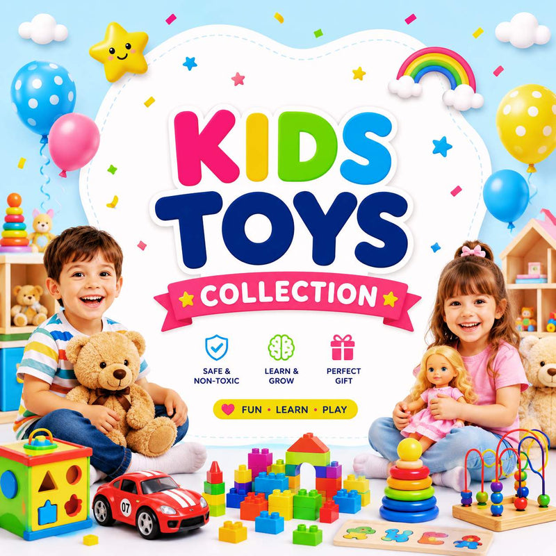 Kids Toys Collection | Fun, Educational & Safe Toys for Children
